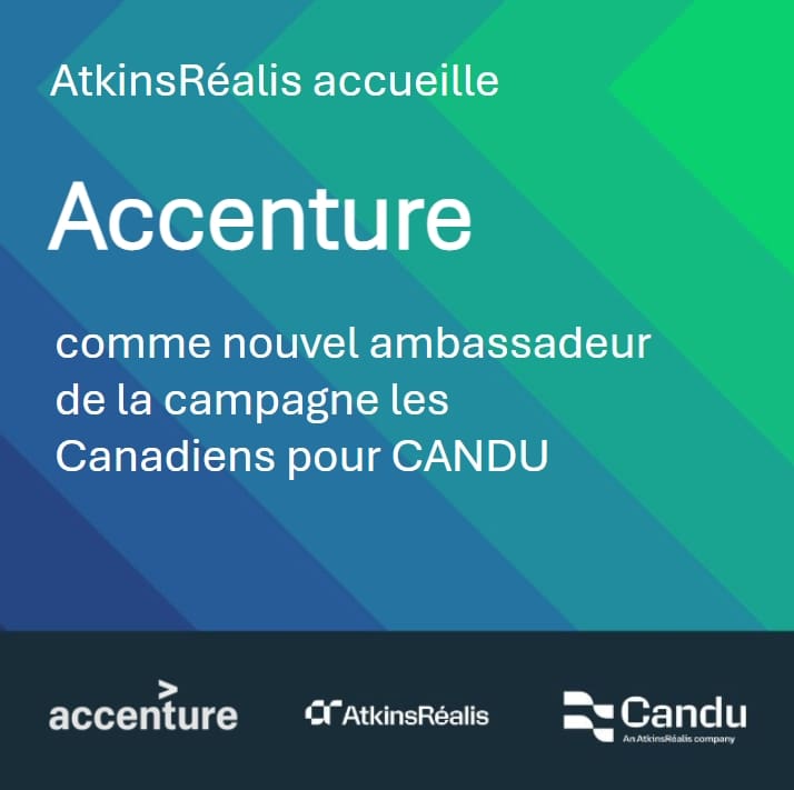 AtkinsRéalis accueille Accenture comme nouvel ambassadeur de la ...
